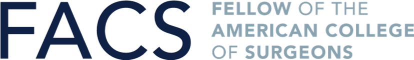 Fellow of the American College of Surgeons (FACS)